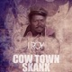 Cow Town Skank Single