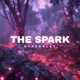 The Spark Techno Version Single