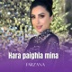 Hara Paighla Mina Kai Single