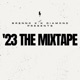 23 The Mixtape