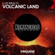 Volcanic Land Single