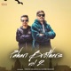 Pahari Brothers Vol 2 Single