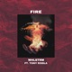 Fire feat Tony Rissla Single