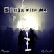 Stuck With Me feat Dylhutch Single