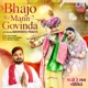 Bhajo Re Mann Govinda Lofi Mix Single