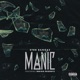 Manic feat Indigo Phoenyx Single