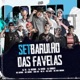 Set Barulho das Favelas Single