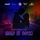 Hold It Down Single