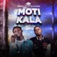 Moti Kala feat DJ Yk Mule Single