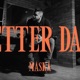 Better Days Single