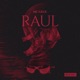 Raul Single