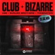 Club Bizarre Club Mix Extended Mix Single