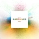 Particles EP