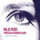 Wild Ride Through Wonderland feat Neil Frost Radio Edit Radio Edit Single