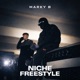Niche Freestyle Single
