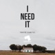 I Need It Single