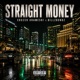 Straight Money Single