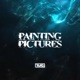 Painting Pictures Single