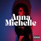 Anna Michelle Single