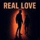 Real Love feat Kingdom Cheech Single