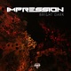 Bright Dark EP