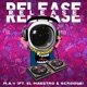 Release feat El maestro Scrooge Single