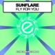Fly For You Single