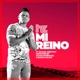 Mi Reino feat Samuel Serrano Single