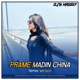 Prame Medin China Dance Single