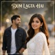 Dum Lagta Hai Single