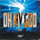 Oh My God Single