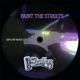 Paint the Streets feat Dom Lil Creepshow Single