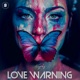 LOVE WARNING Single