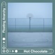 Hot Chocolate Single