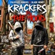 Krackers in the Hood Single
