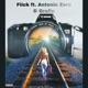 Flick feat Antonio Zero Grafic Single
