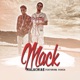 Mack feat Oshea Single