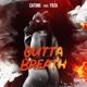 Outta Breath feat Yoza Single