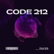 Code 212 Single