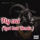 Fly out Last Last Remix feat Lyrical Mafia Single