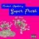 Super Fresh Single