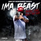 Ima Beast feat BillytheKiD Single