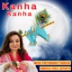 Kanha Kanha Single