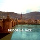 Bridges Jazz City Lights And Interconnecting Melodies