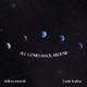 All Comes Back Around feat Jeffreymmviii Single