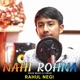 Nahi Rohna Single