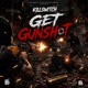 Get Gunshot feat Killswitch Single