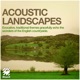 Acoustic Landscapes