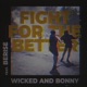 Fight for the Better feat Berise Single