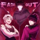 FADE OUT Single